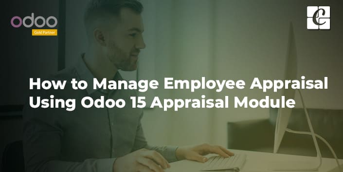 how-to-manage-employee-appraisal-using-odoo-15-appraisal-module.jpg
