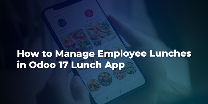 how-to-manage-employee-lunches-in-odoo-17-lunch-app.jpg