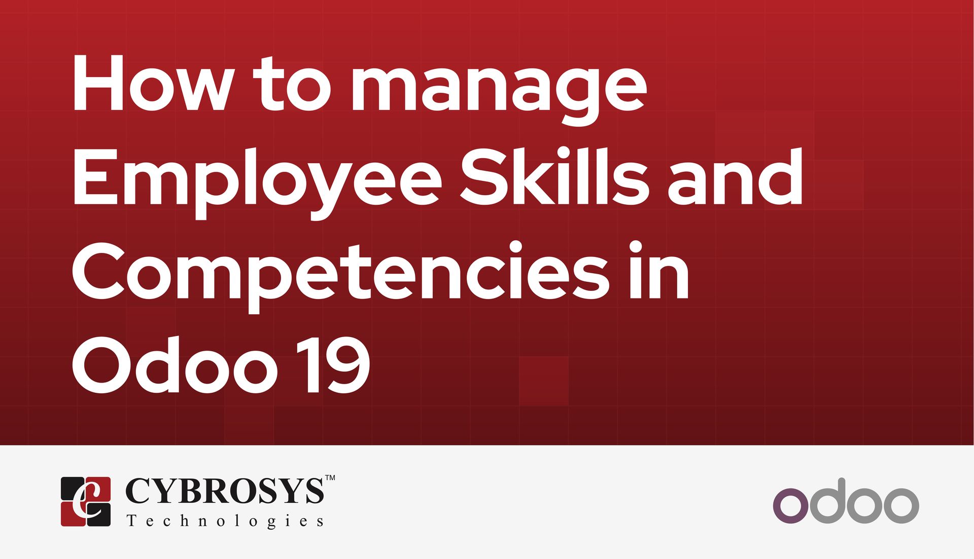 how-to-manage-employee-skills-and-competencies-in-odoo-19.jpg