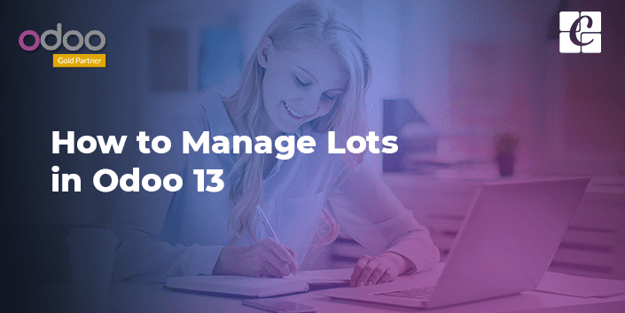 how-to-manage-lots-in-odoo-13.png