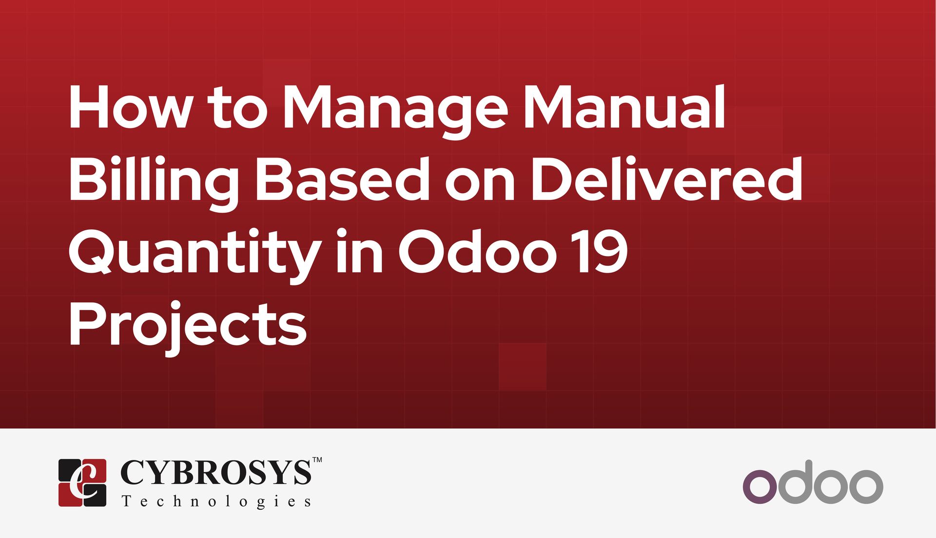 how-to-manage-manual-billing-based-on-delivered-quantity-in-odoo-19-projects.jpg