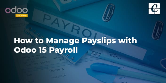 how-to-manage-payslips-with-odoo-15-payroll.jpg