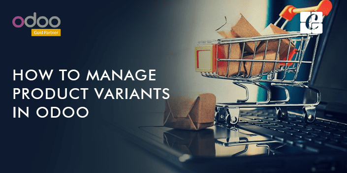 how-to-manage-product-variants-in-odoo.png