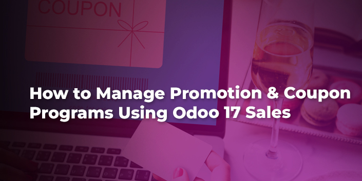 how-to-manage-promotion-and-coupon-programs-using-odoo-17-sales.jpg