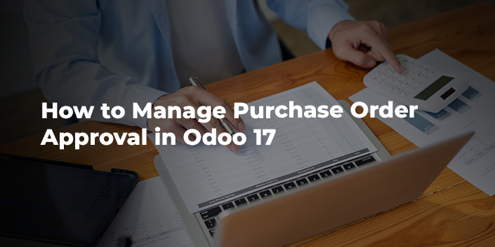 how-to-manage-purchase-order-approval-in-odoo-17.jpg