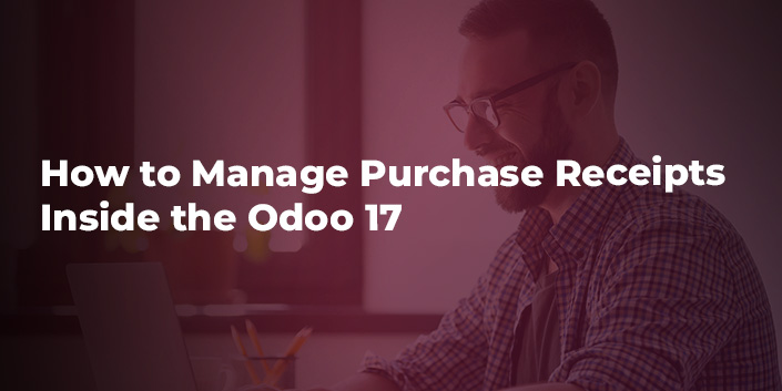 how-to-manage-purchase-receipts-inside-the-odoo-17.jpg