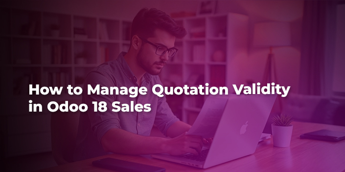 how-to-manage-quotation-validity-in-odoo-18-sales.jpg