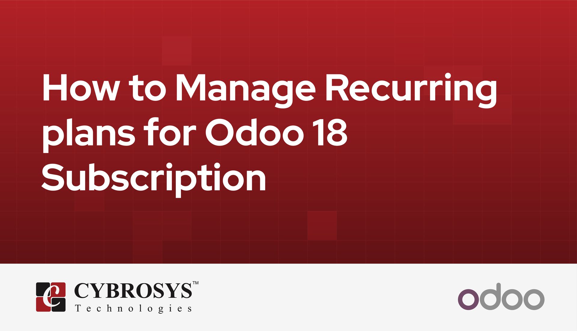 how-to-manage-recurring-plans-for-odoo-18-subscription.jpg
