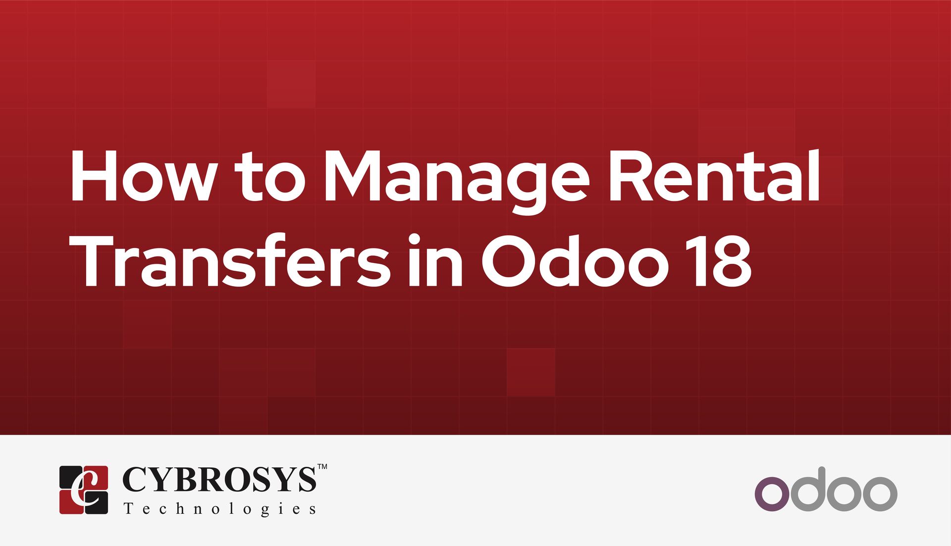 how-to-manage-rental-transfers-in-odoo-18.jpg