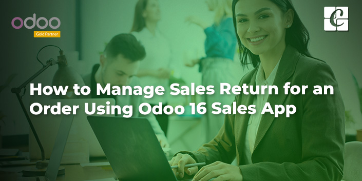 how-to-manage-sales-return-for-an-order-using-odoo-16-sales-app.jpg