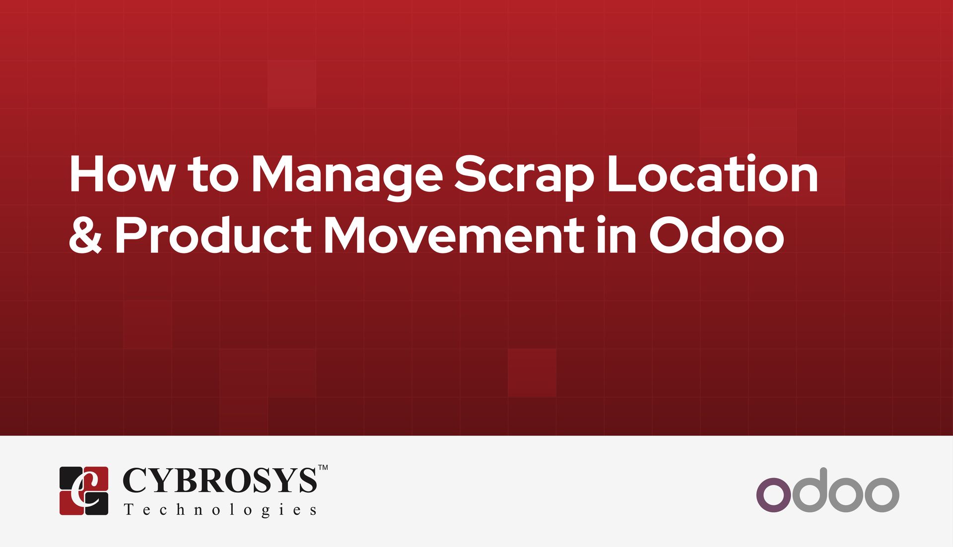 how-to-manage-scrap-location-product-movement-in-odoo-18.jpg