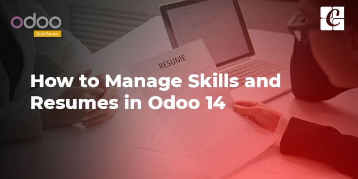 how-to-manage-skills-and-resumes-in-odoo-14.jpg
