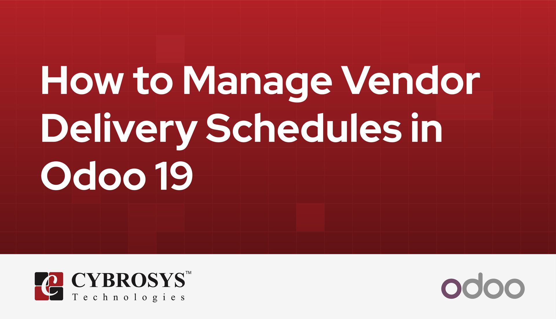 how-to-manage-vendor-delivery-schedules-in-odoo-19.jpg