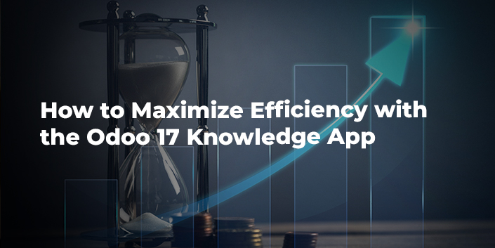 how-to-maximize-efficiency-with-the-odoo-17-knowledge-app.jpg