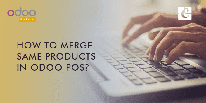 how-to-merge-same-products-in-odoo-pos.png