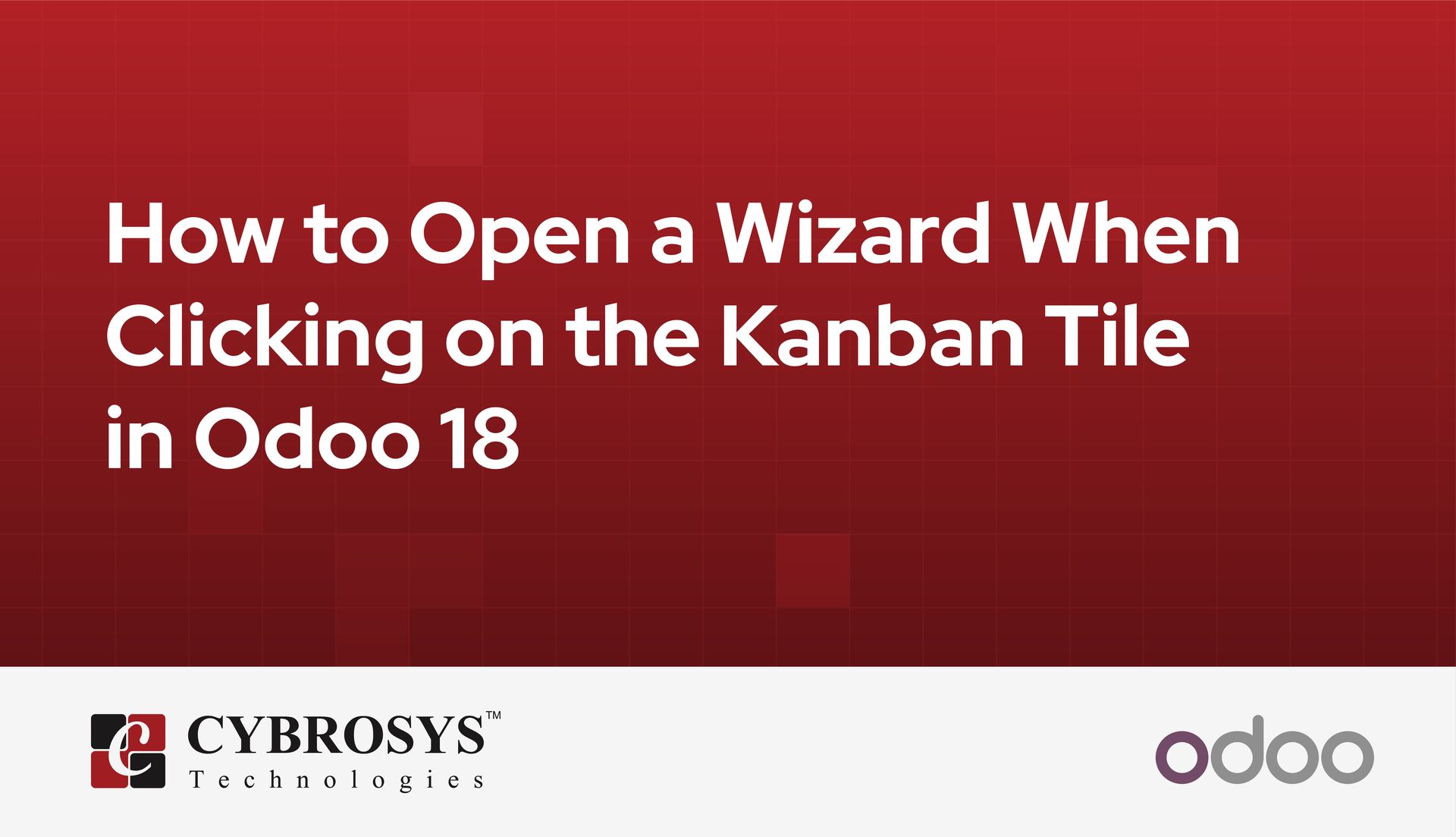 how-to-open-a-wizard-when-clicking-on-the-kanban-tile-in-odoo-18.jpg