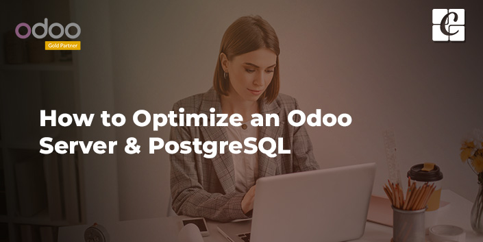 how-to-optimize-an-odoo-server-postgresql.jpg
