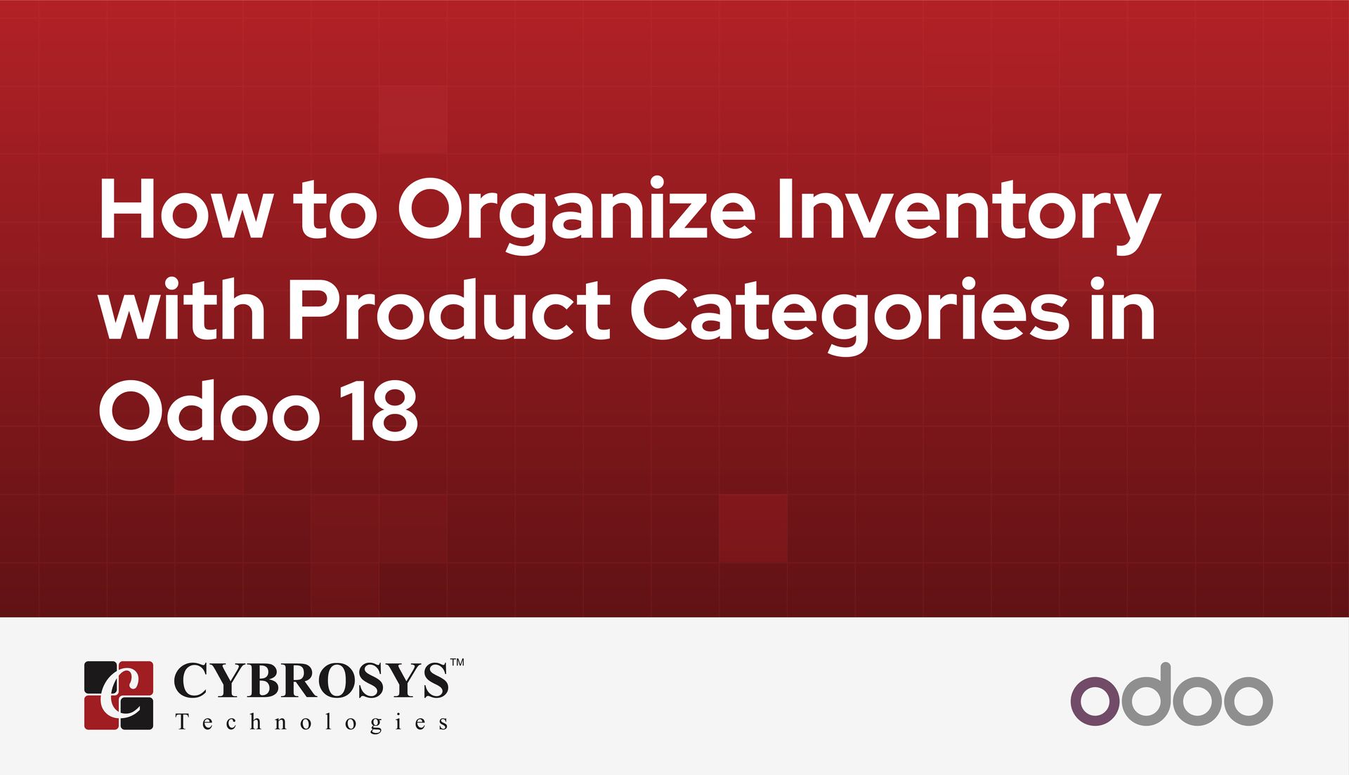 how-to-organize-inventory-with-product-categories-in-odoo-18.jpg