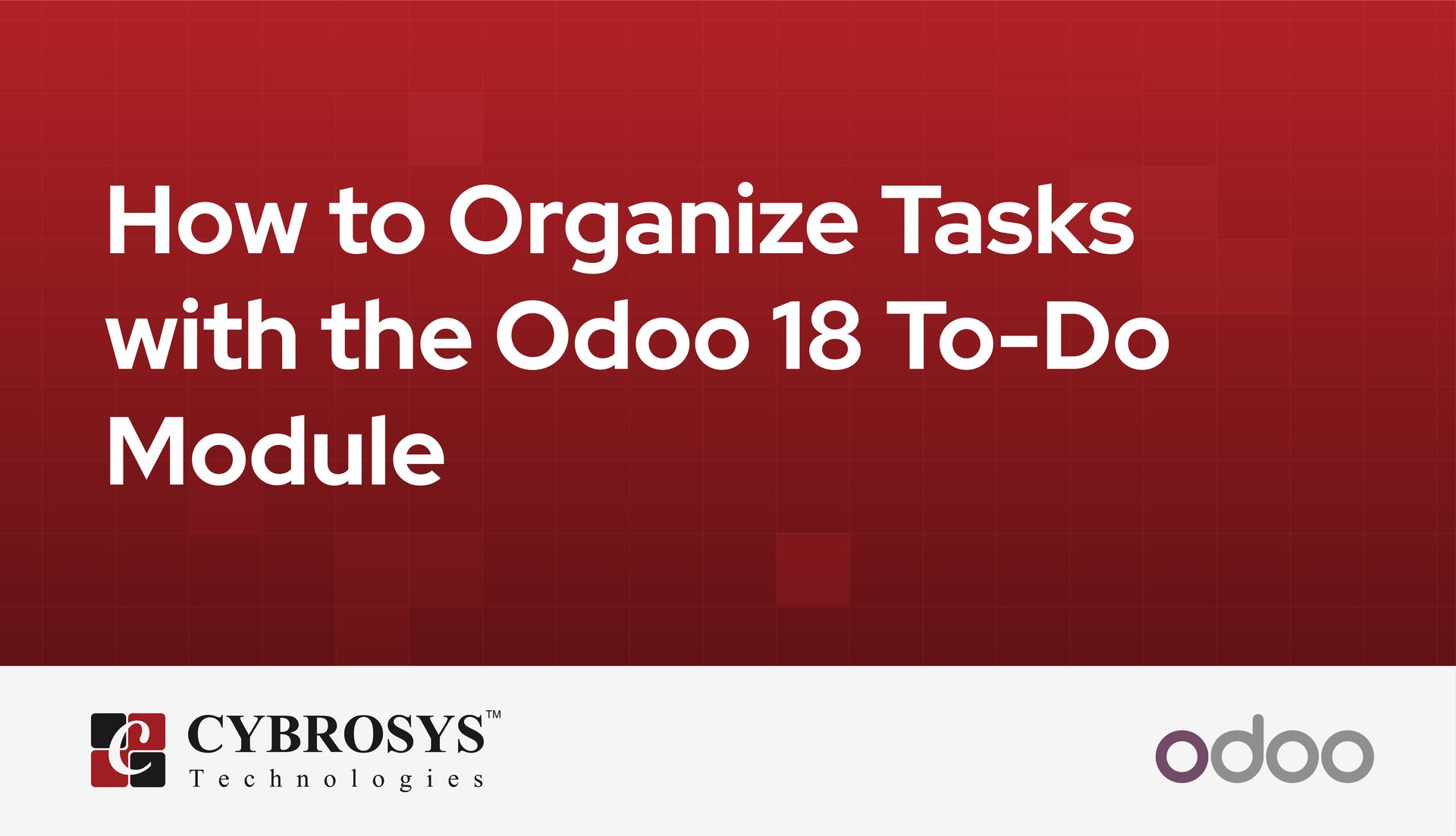how-to-organize-tasks-with-the-odoo-18-to-do-module.jpg