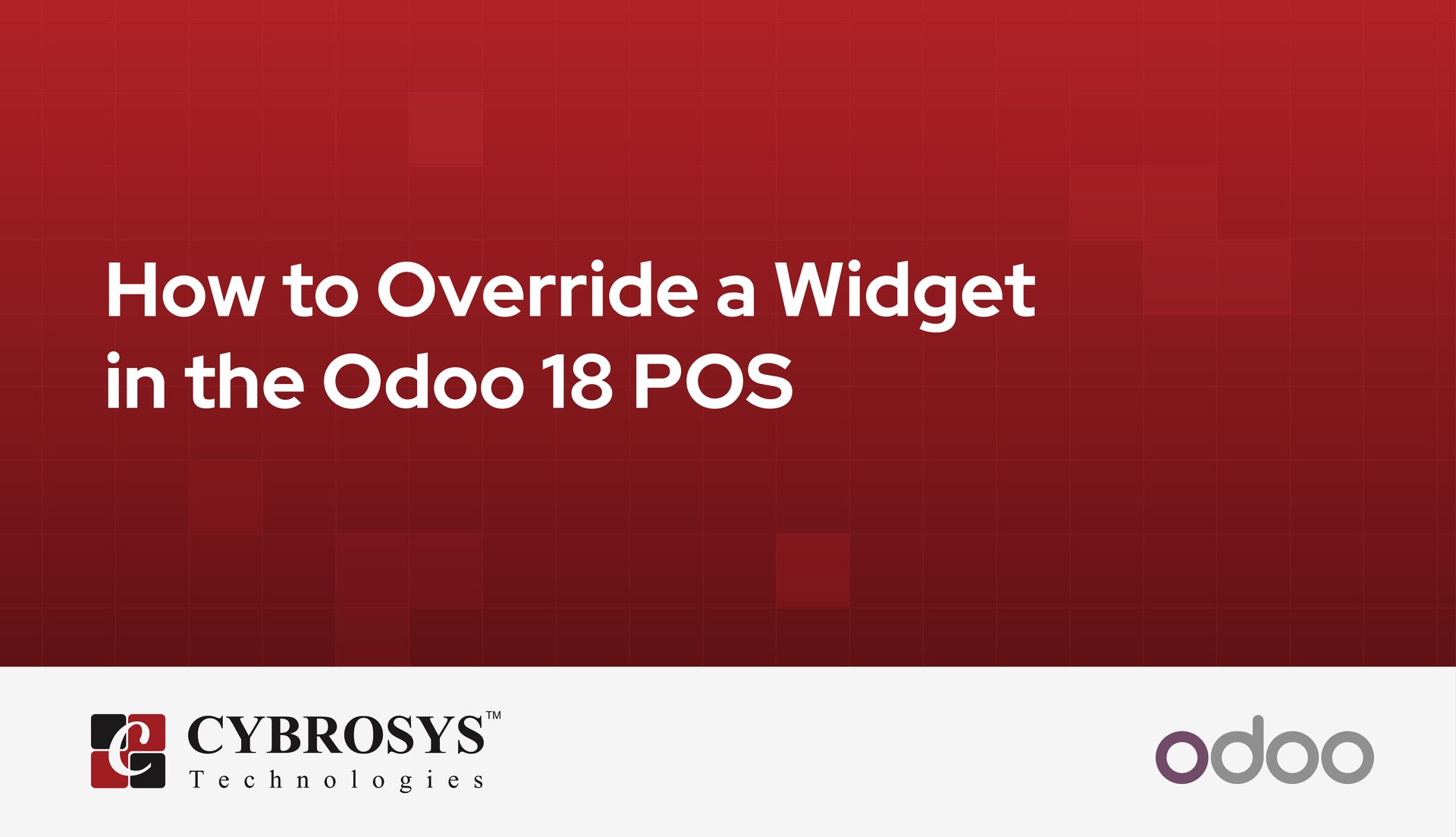 how-to-override-a-widget-in-the-odoo-18-pos.jpg