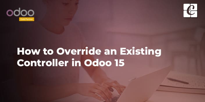 how-to-override-an-existing-controller-in-odoo-15.jpg