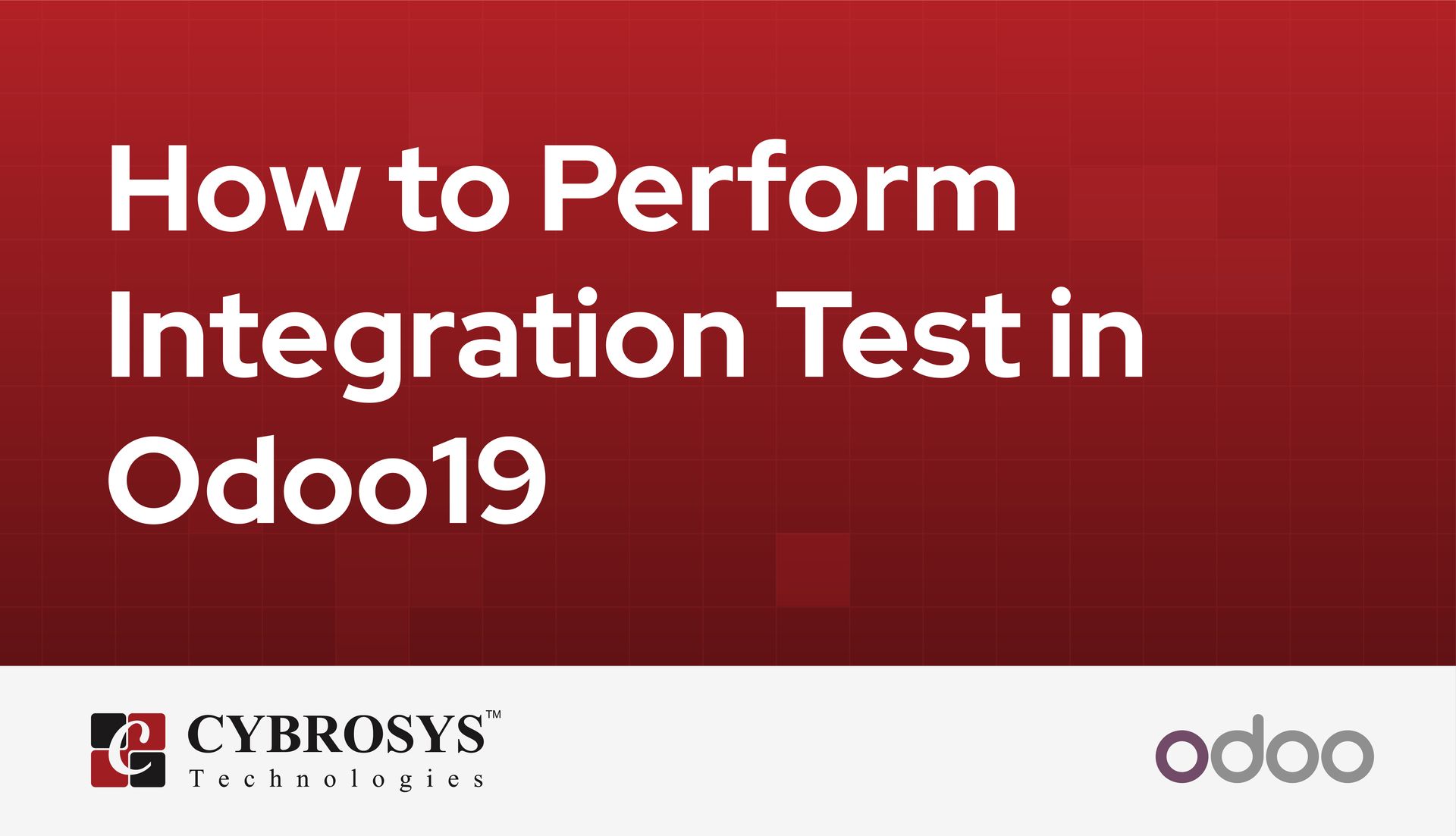 how-to-perform-integration-test-in-odoo19.jpg