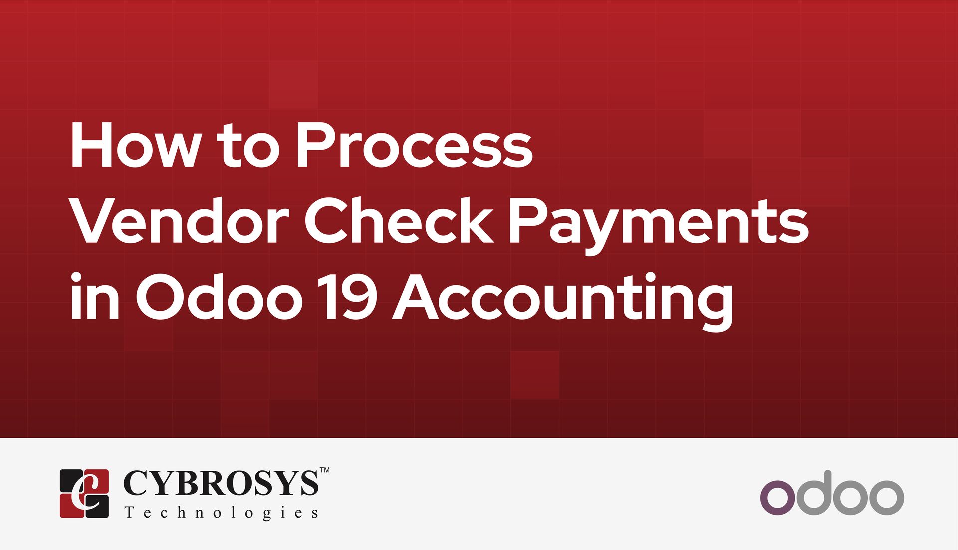 how-to-process-vendor-check-payments-in-odoo-19-accounting.jpg