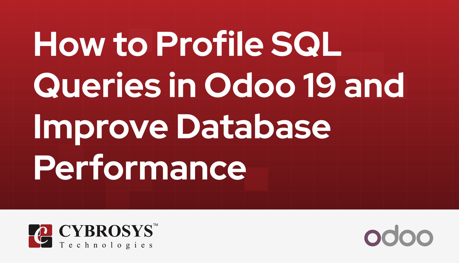 how-to-profile-sql-queries-in-odoo-19-and-improve-database-performance.jpg