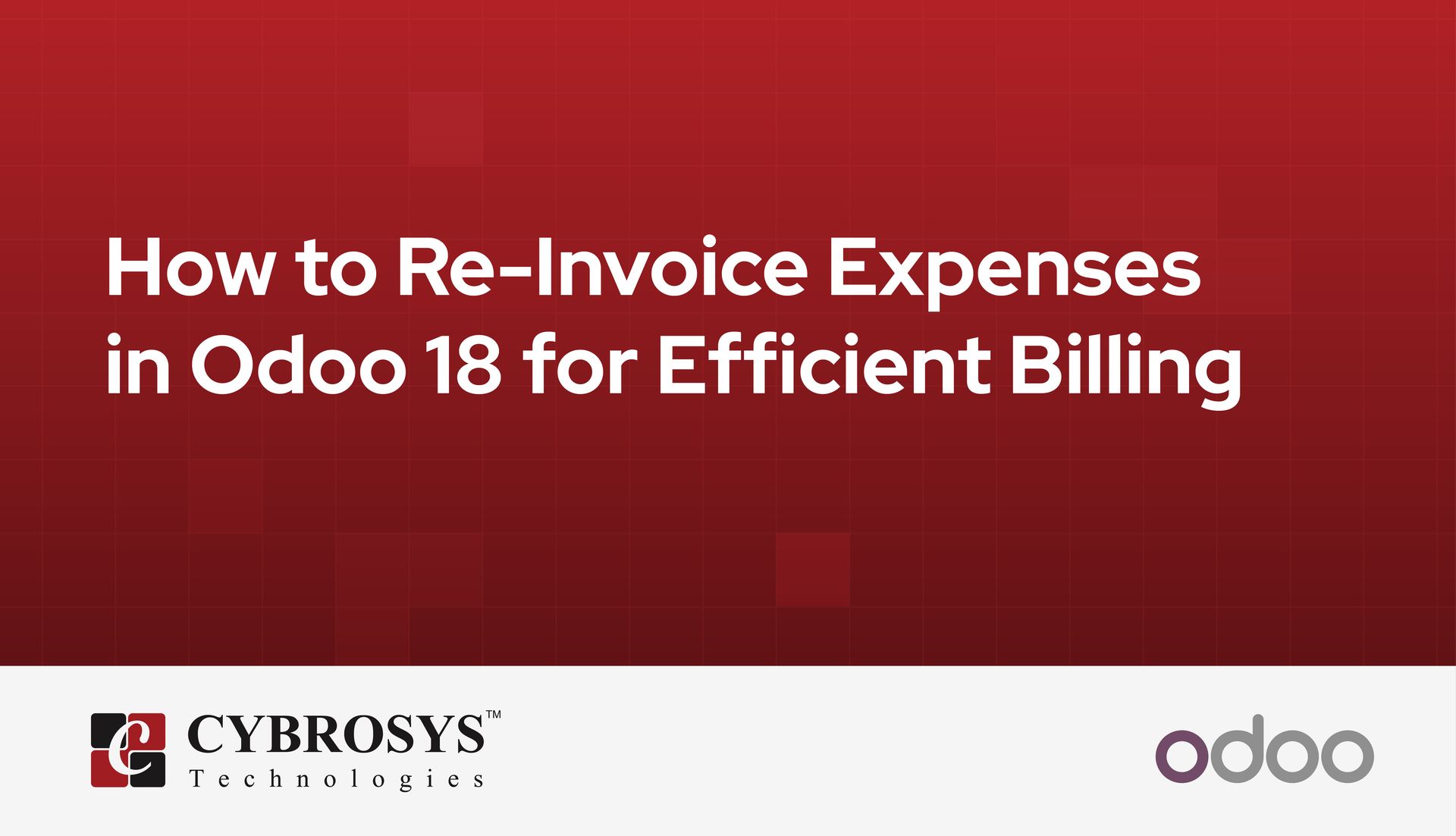 how-to-re-invoice-expenses-in-odoo-18-for-efficient-billing.jpg