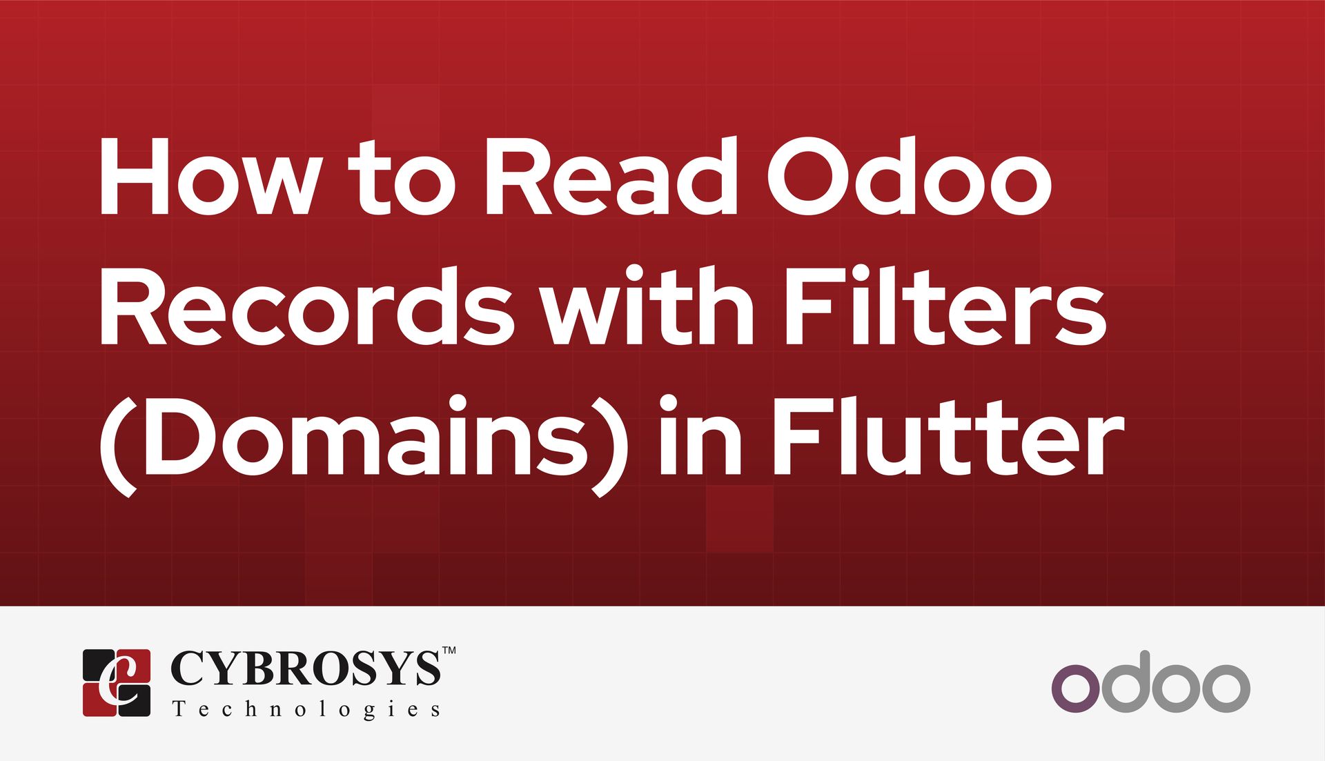 how-to-read-odoo-records-with-filters-domains-in-flutter.jpg
