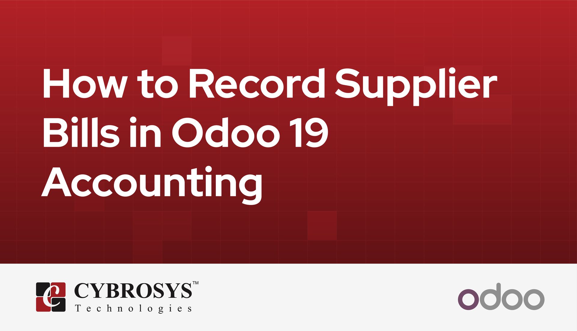 how-to-record-supplier-bills-in-odoo-19-accounting.jpg