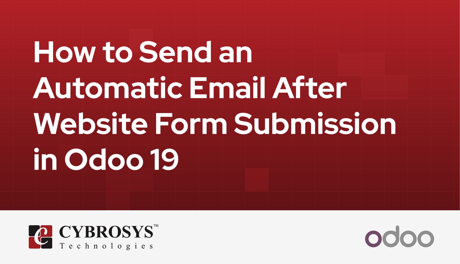how-to-send-an-automatic-email-after-website-form-submission-in-odoo-19.jpg