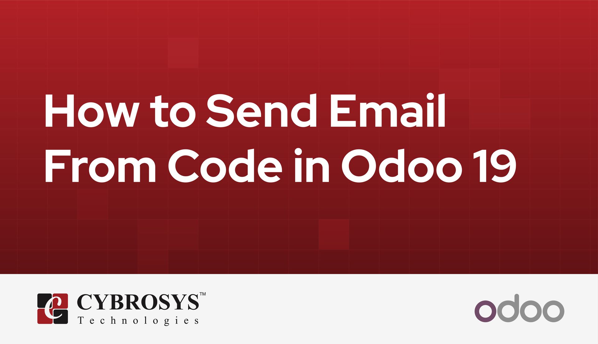 how-to-send-email-from-code-in-odoo-19.jpg
