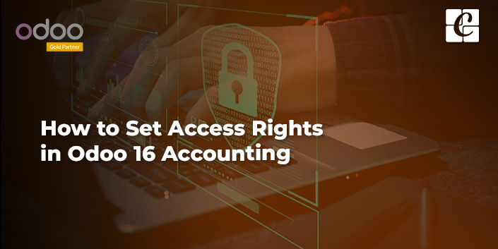 how-to-set-access-rights-in-odoo-16-accounting.jpg