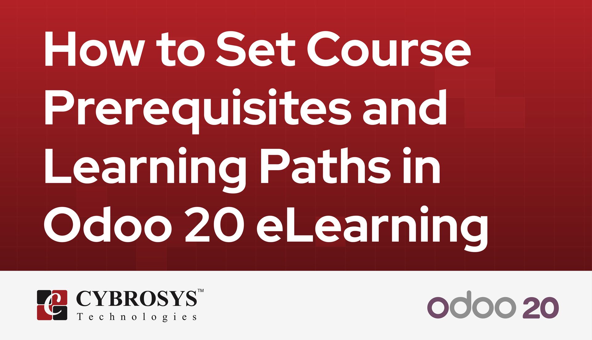 how-to-set-course-prerequisites-and-learning-paths-in-odoo-20-elearning.jpg