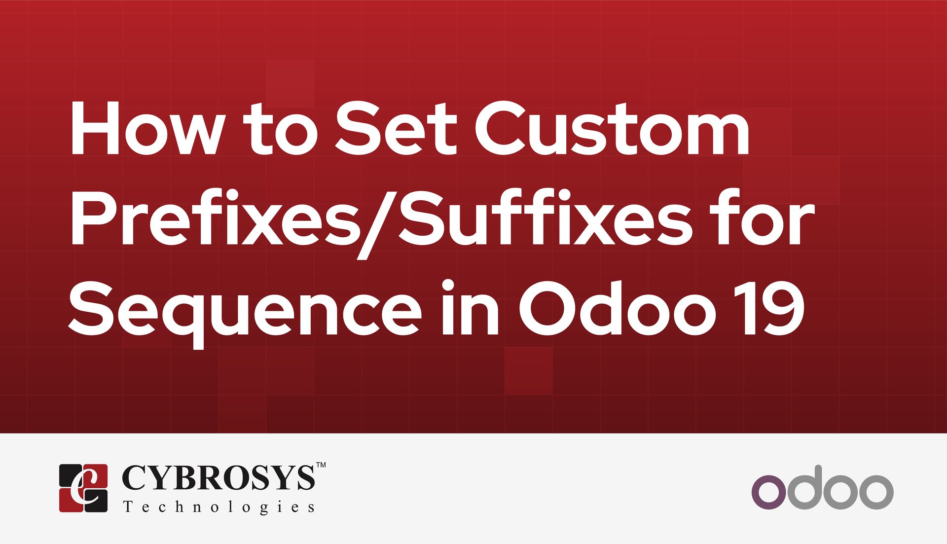 how-to-set-custom-prefixes-suffixes-for-sequence-in-odoo-19.jpg