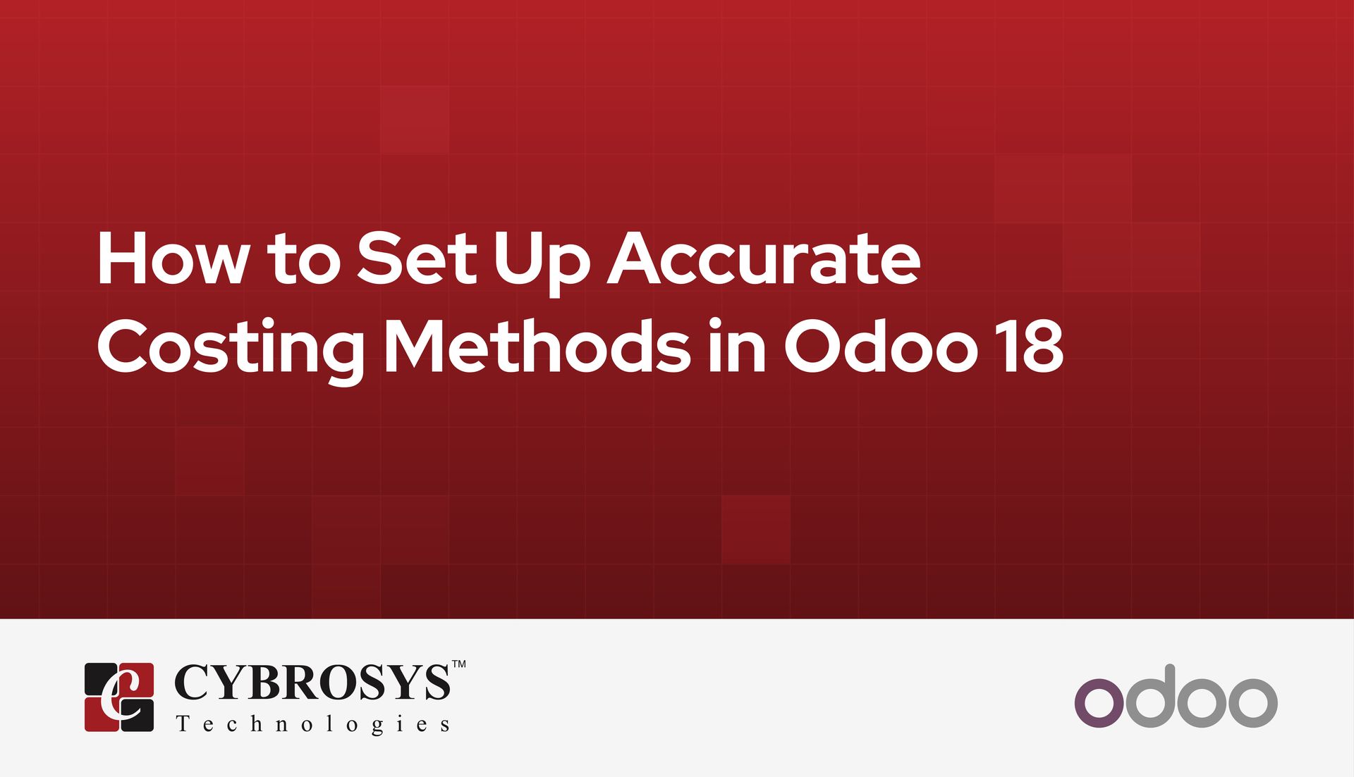 how-to-set-up-accurate-costing-methods-in-odoo-18.jpg