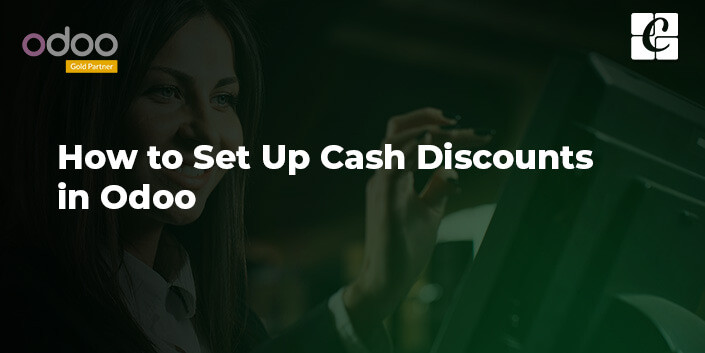 how-to-set-up-cash-discounts-in-odoo.jpg