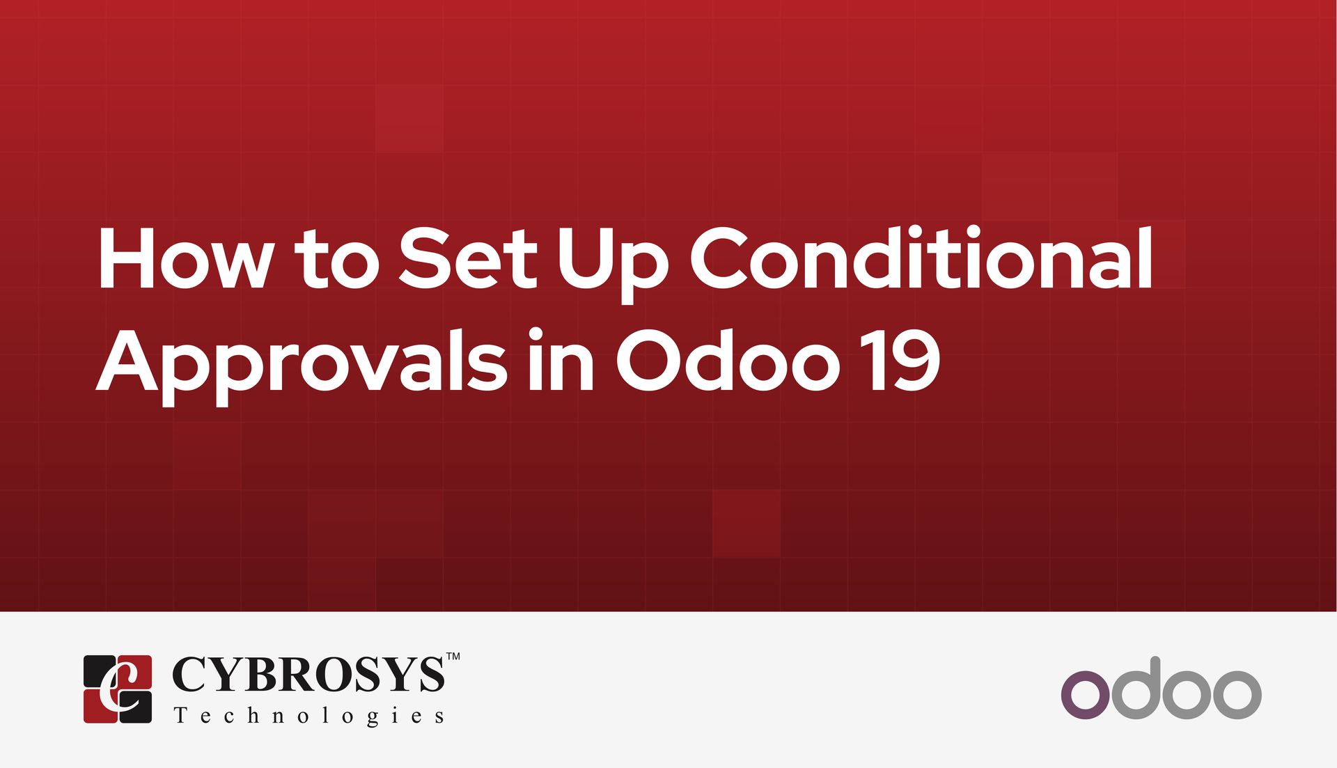how-to-set-up-conditional-approvals-in-odoo-19.jpg