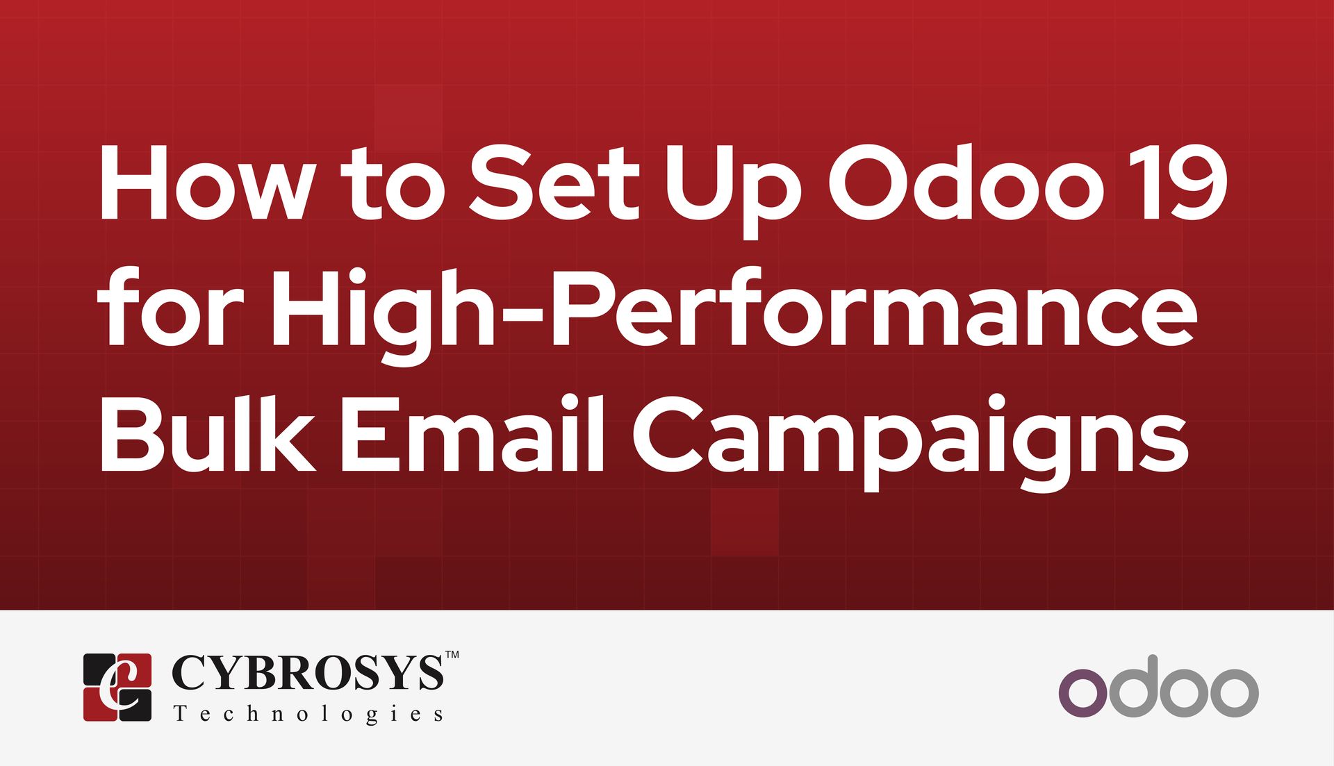 how-to-set-up-odoo-19-for-high-performance-bulk-email-campaigns.jpg