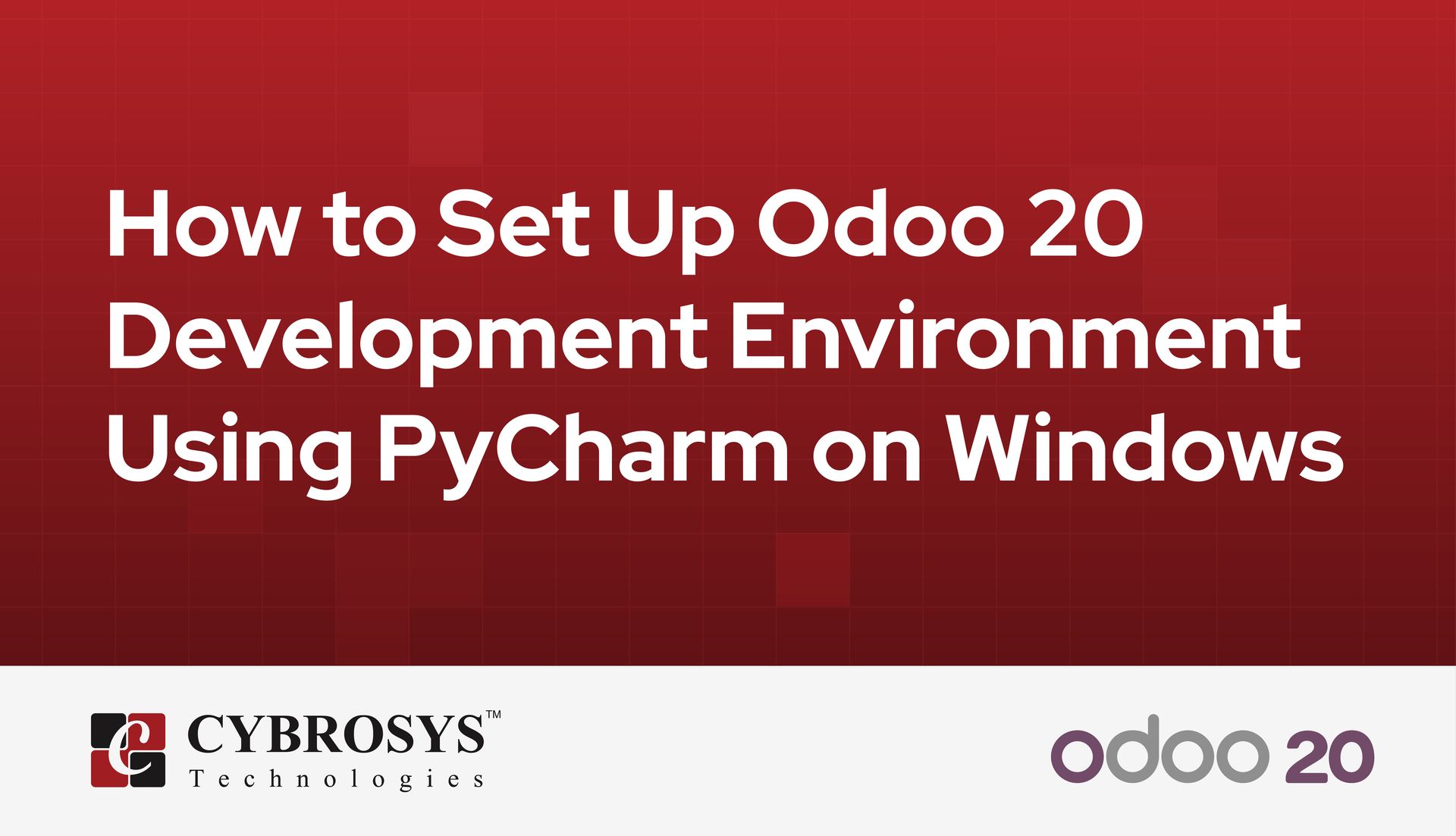 how-to-set-up-odoo-20-development-environment-using-pycharm-on-windows.jpg