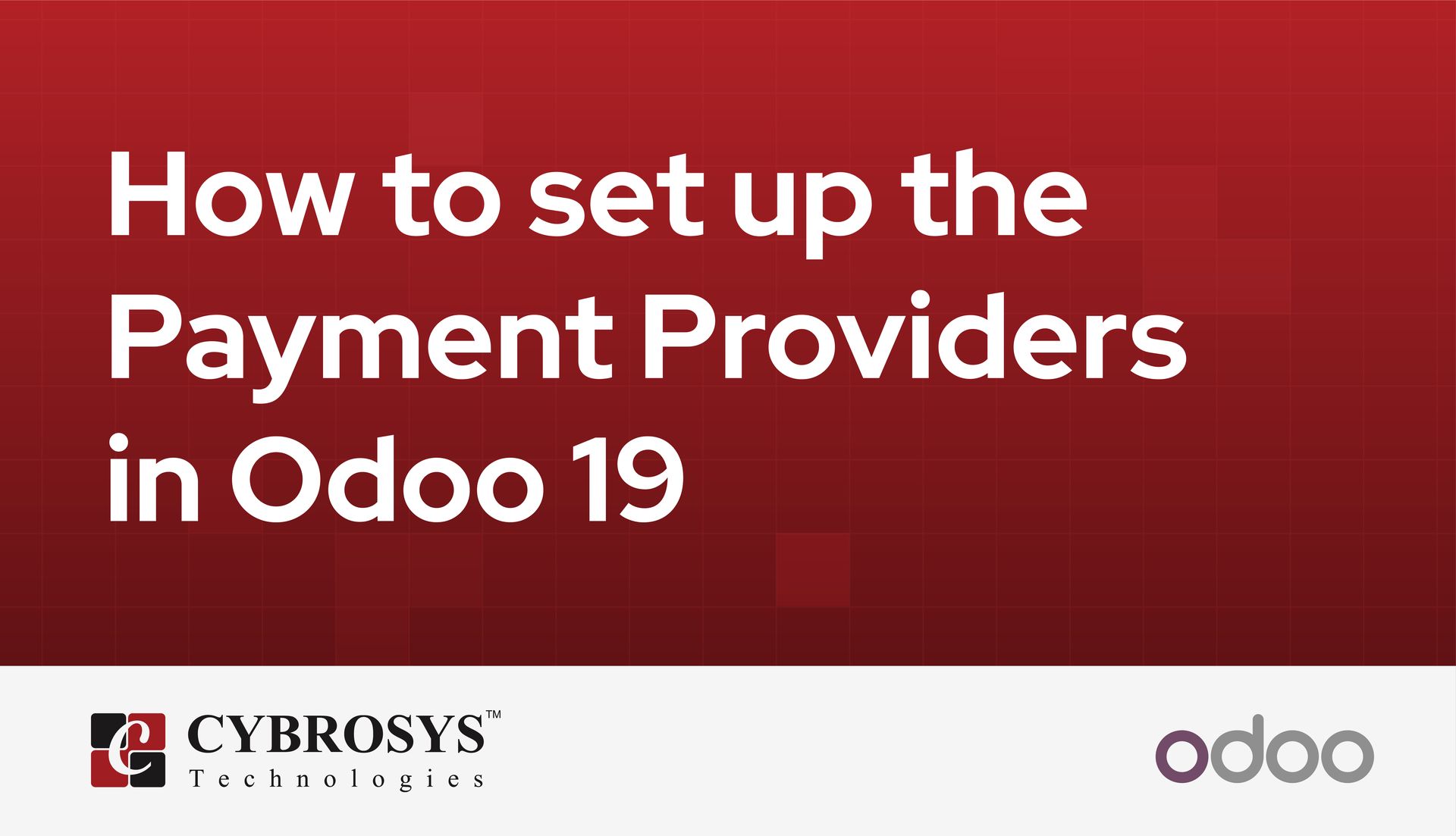 how-to-set-up-the-payment-providers-in-odoo-19.jpg