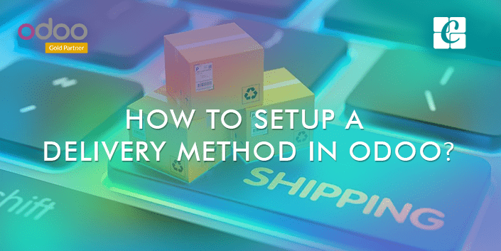 how-to-setup-a-delivery-method-in-odoo.png