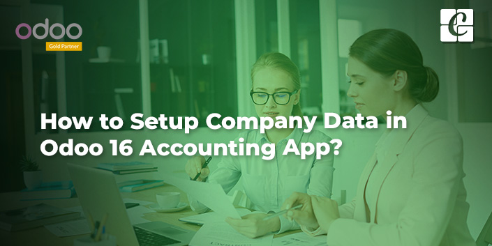 how-to-setup-company-data-in-odoo-16-accounting-app.jpg