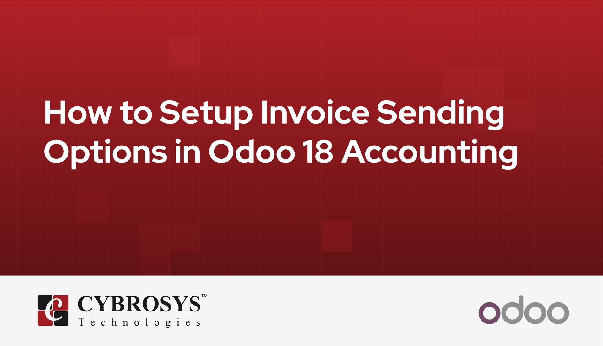 how-to-setup-invoice-sending-options-in-odoo-18-accounting.jpg