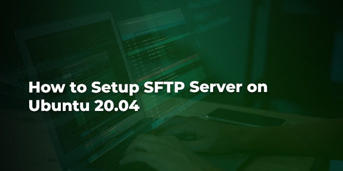 how-to-setup-sftp-server-on-ubuntu-20-04.jpg