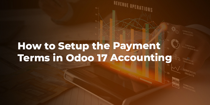 how-to-setup-the-payment-terms-in-odoo-17-accounting.jpg