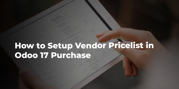 how-to-setup-vendor-pricelist-in-odoo-17-purchase.jpg