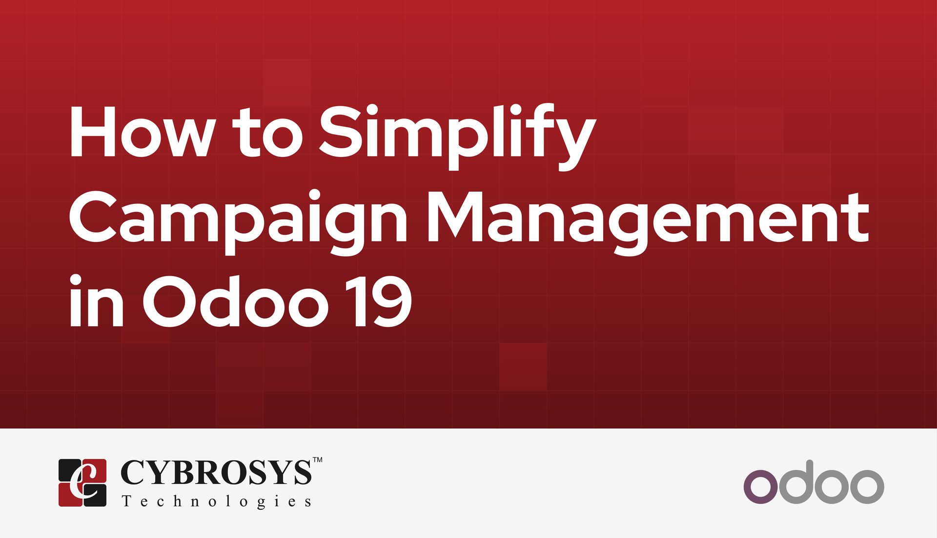 how-to-simplify-campaign-management-in-odoo-19.jpg