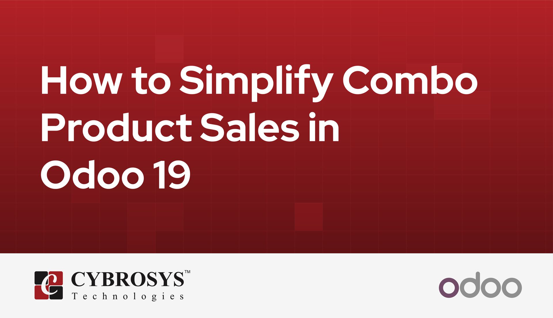 how-to-simplify-combo-product-sales-in-odoo-19.jpg